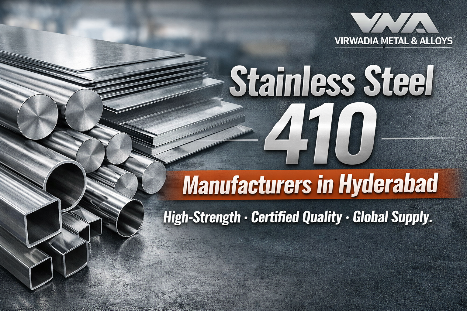 Stainless Steel 410 Manufacturers in Hyderabad – Trusted Source for High-Strength Stainless Steel