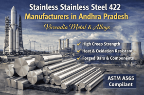 Stainless Stainless Steel 422 Manufacturers in Andhra Pradesh – Strength Engineered for Extreme Conditions