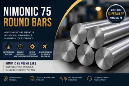 What Are Nimonic 75 Round Bars and Where Are They Used?